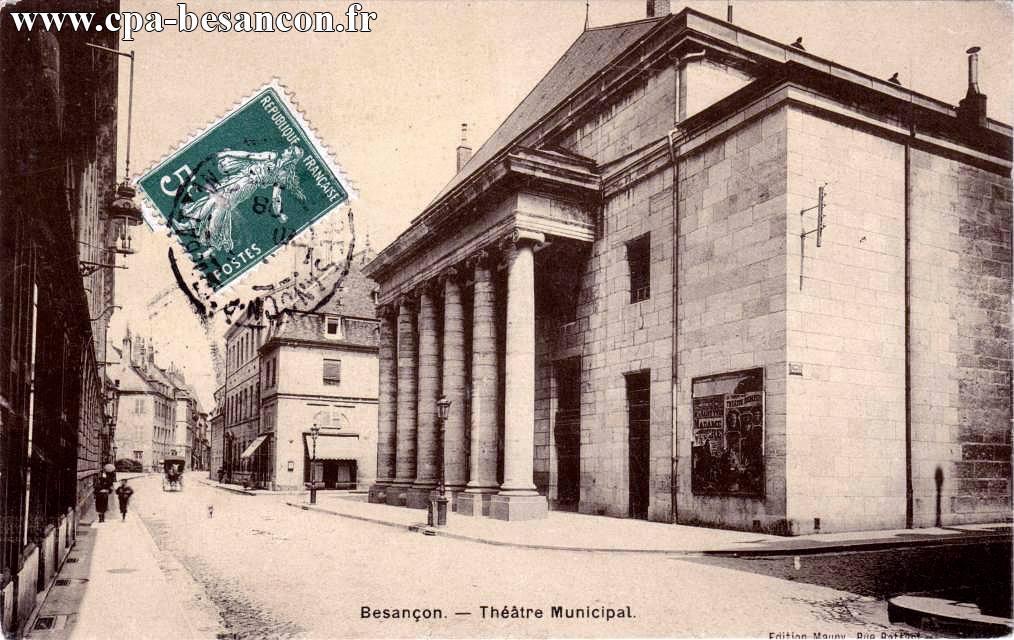 Besançon. - Théâtre Municipal.